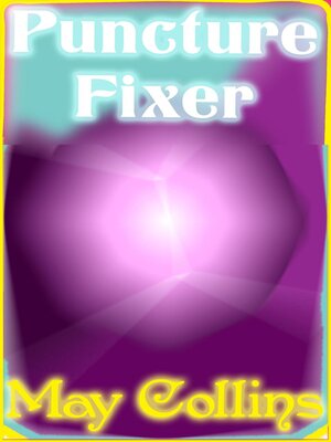 cover image of Puncture Fixer